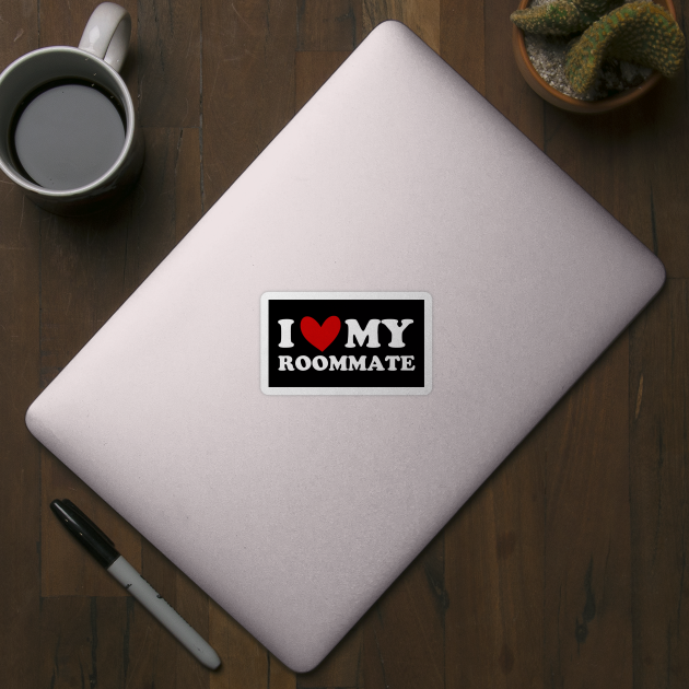 Red Heart I Love My Roommate Love Sticker TeePublic